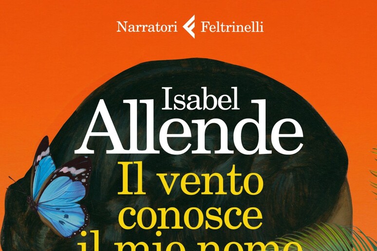 Cover Il vento conosce il mio nome di Isabel Allende - RIPRODUZIONE RISERVATA