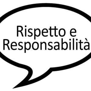 La parola della settimana: rispetto e responsabilità